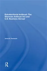 Book cover of Extraterritorial Antitrust by James B Townsend