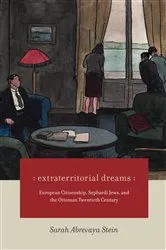 Book cover of Extraterritorial Dreams by Sarah Abrevaya Stein