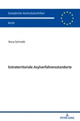 Book cover of Extraterritoriale Asylverfahrensstandorte by Nora Schmidt