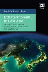 Book cover of Extraterritoriality in East Asia by Danielle Ireland-Piper