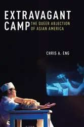 Book cover of Extravagant Camp by Chris A. Eng