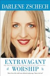 Book cover of Extravagant Worship by Darlene Zschech