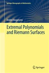 Book cover of Extremal Polynomials and Riemann Surfaces by Andrei Bogatyrev