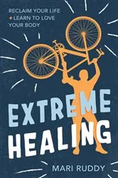 Book cover of Extreme Healing by Mari Ruddy
