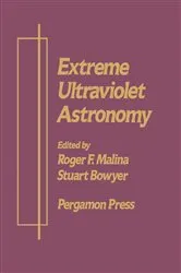 Book cover of Extreme Ultraviolet Astronomy by Roger F. Malina