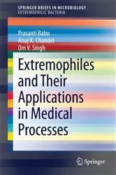 Book cover of Extremophiles and Their Applications in Medical Processes by Prasanti Babu