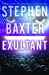 Book cover of Exultant by Stephen Baxter