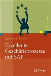 Book cover of Exzellente Geschäftsprozesse mit SAP by Egmont Foth
