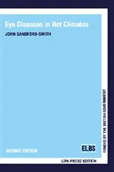 Book cover of Eye Diseases in Hot Climates (2nd ed.) by John Sandford-Smith