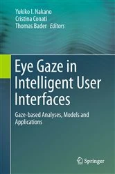 Book cover of Eye Gaze in Intelligent User Interfaces by Yukiko I. Nakano