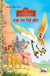 Book cover of Eye in the Sky (Disney Junior: The Lion Guard) by Apple Jordan