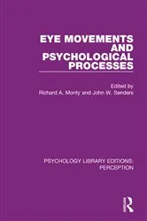 Book cover of Eye Movements and Psychological Processes by Unknown