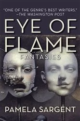 Book cover of Eye of Flame by Pamela Sargent