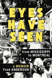 Book cover of Eyes Have Seen by Fred Anderson