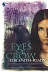 Book cover of Eyes of Crow by Jeri Smith-Ready
