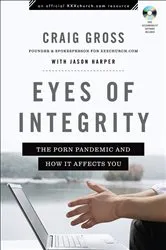 Book cover of Eyes of Integrity (XXXChurch.com Resource) by Craig Gross
