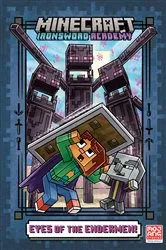 Book cover of Eyes of the Endermen! (Minecraft Ironsword Academy #4) by Caleb Zane Huett