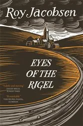 Book cover of Eyes of the Rigel by Roy Jacobsen
