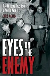 Book cover of Eyes on the Enemy by Chris McNab