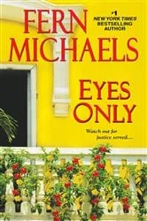 Book cover of Eyes Only by Fern Michaels