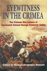 Book cover of Eyewitness in the Crimea by Michael Hargreave Mawson