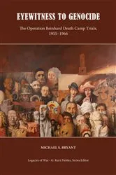 Book cover of Eyewitness to Genocide by Michael Bryant