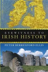 Book cover of Eyewitness to Irish History by Unknown