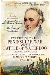 Book cover of Eyewitness to the Peninsular War and the Battle of Waterloo by Gareth Glover