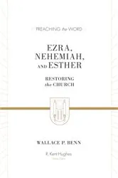 Book cover of Ezra, Nehemiah, and Esther by Wallace P. Benn