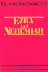 Book cover of Ezra & Nehemiah- Everyman's Bible Commentary by Carl Laney