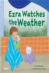 Book cover of Ezra Watches the Weather by Avery Rabedeaux