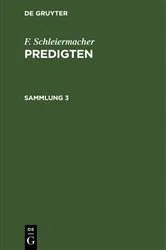Book cover of F. Schleiermacher: Predigten. Sammlung 3 (2nd ed.) by F. Schleiermacher