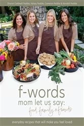 Book cover of f-words mom let us say by Sharon Caldwell Peddie