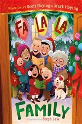Book cover of Fa La La Family by Scott Hoying