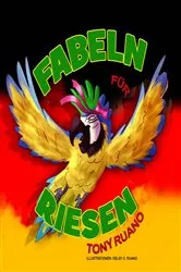 Book cover of Fabeln für Riesen by Tony Ruano