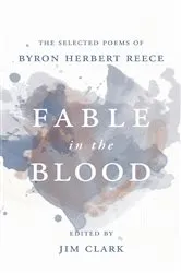 Book cover of Fable in the Blood by Byron Herbert Reece