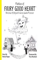Book cover of Fables of Fairy Good Heart by Nancy Fagan
