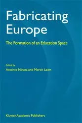Book cover of Fabricating Europe by António Nóvoa