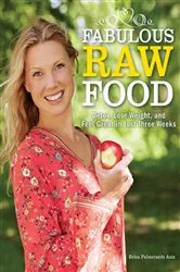 Book cover of Fabulous Raw Food by Erica Palmcrantz Aziz