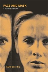 Book cover of Face and Mask by Hans Belting