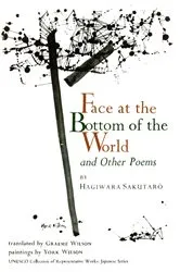 Book cover of Face at the Bottom of the World and Other Poems by Hagiwara Sakutaro