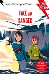 Book cover of Face au danger by Jean-Christophe Tixier