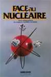 Book cover of Face au nucléaire by Marie-France Maranda