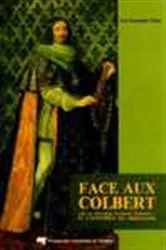 Book cover of Face aux Colbert by Luc-Normand Tellier