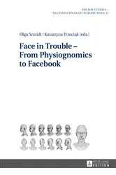 Book cover of Face in Trouble – From Physiognomics to Facebook by Jaroslaw Fazan