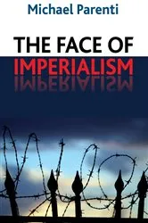 Book cover of Face of Imperialism by Michael Parenti