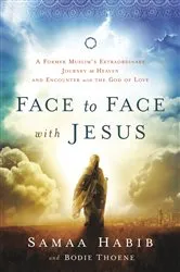 Book cover of Face to Face with Jesus by Bodie Thoene