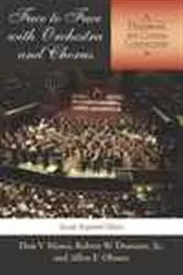 Book cover of Face to Face with Orchestra and Chorus, Second, Expanded Edition (2nd ed.) by Don V Moses