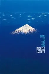 Book cover of Face to the Sky by Michele Leggott