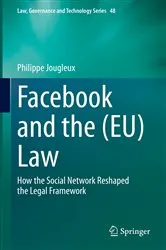 Book cover of Facebook and the (EU) Law by Philippe Jougleux